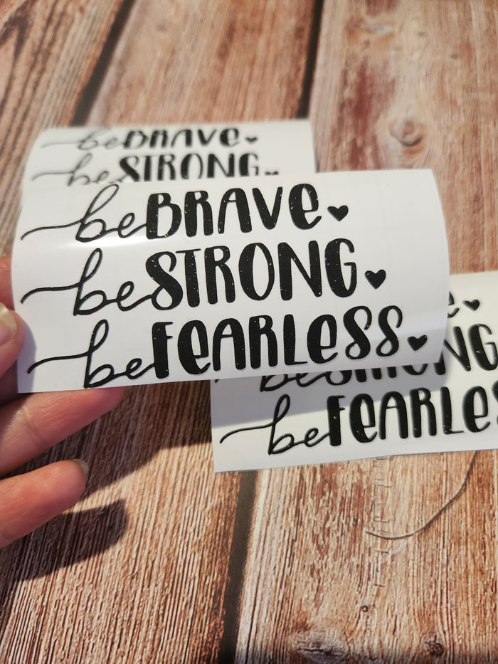 Be Brave, Strong, Fearless | Vinyl