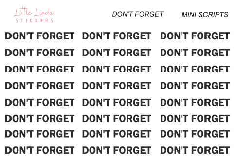 Don't Forget - Mini